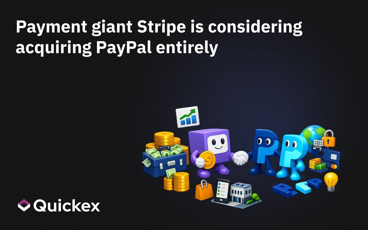 Payment giant Stripe is considering acquiring PayPal entirely or purchasing individual assets