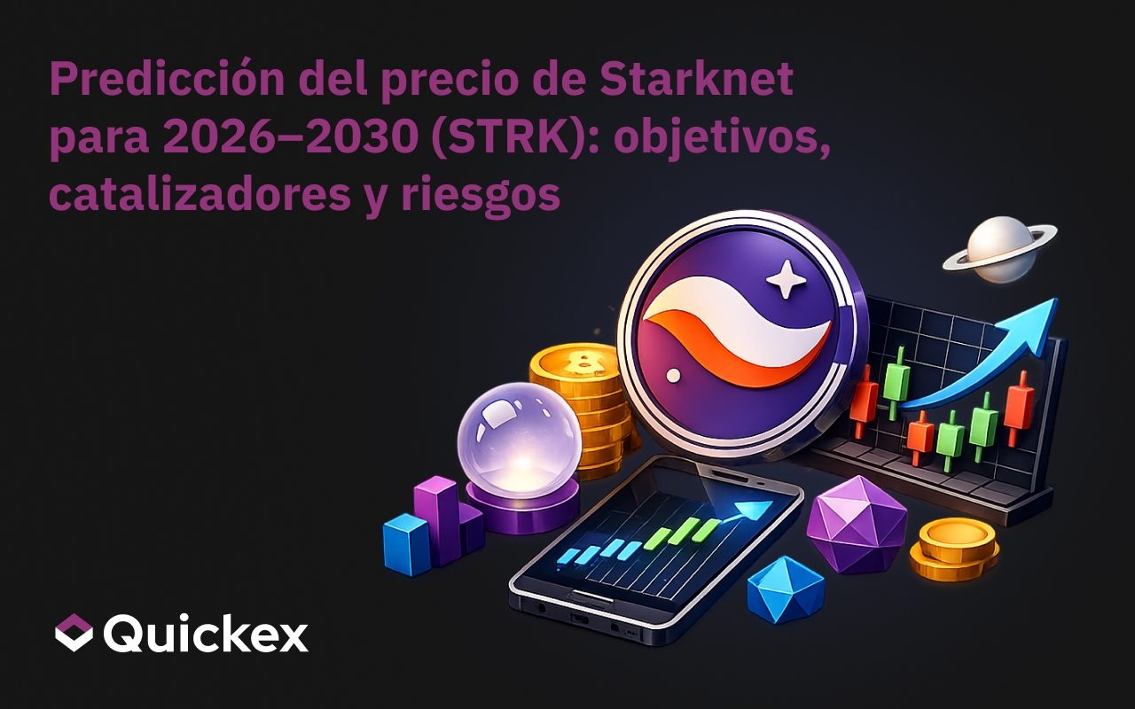 Predicción del precio de Starknet 2026–2030 (STRK): Objetivos, Catalizadores, Riesgos