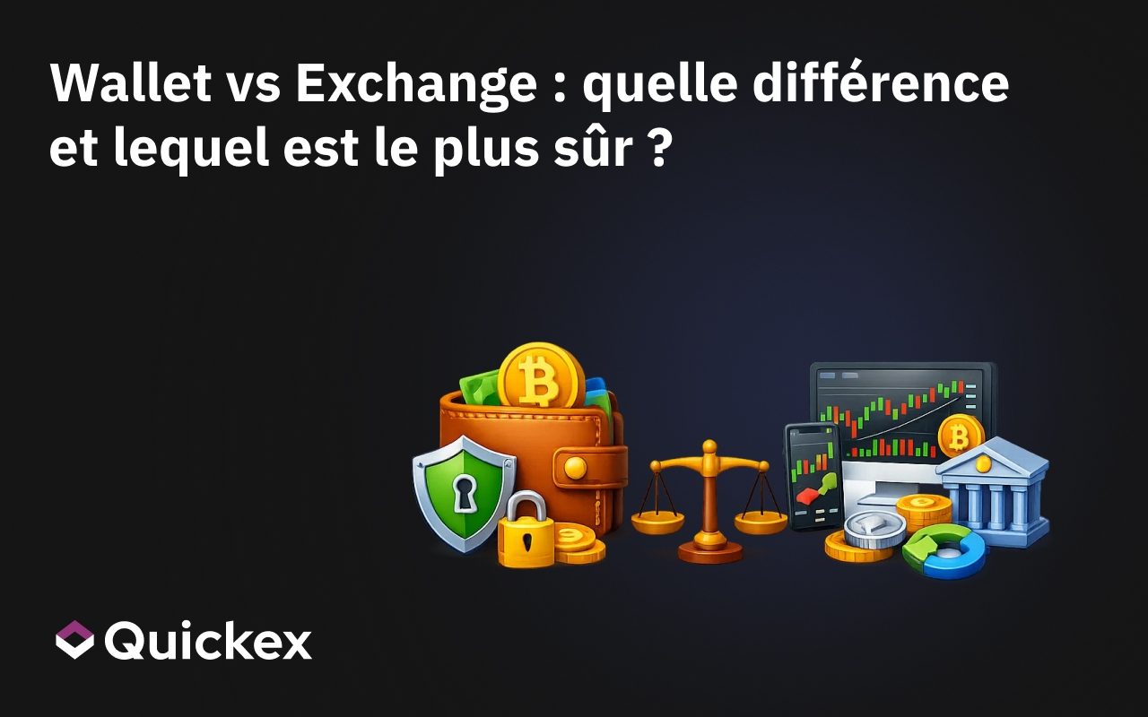 Wallet vs Exchange : quelle différence et lequel est le plus sûr ?