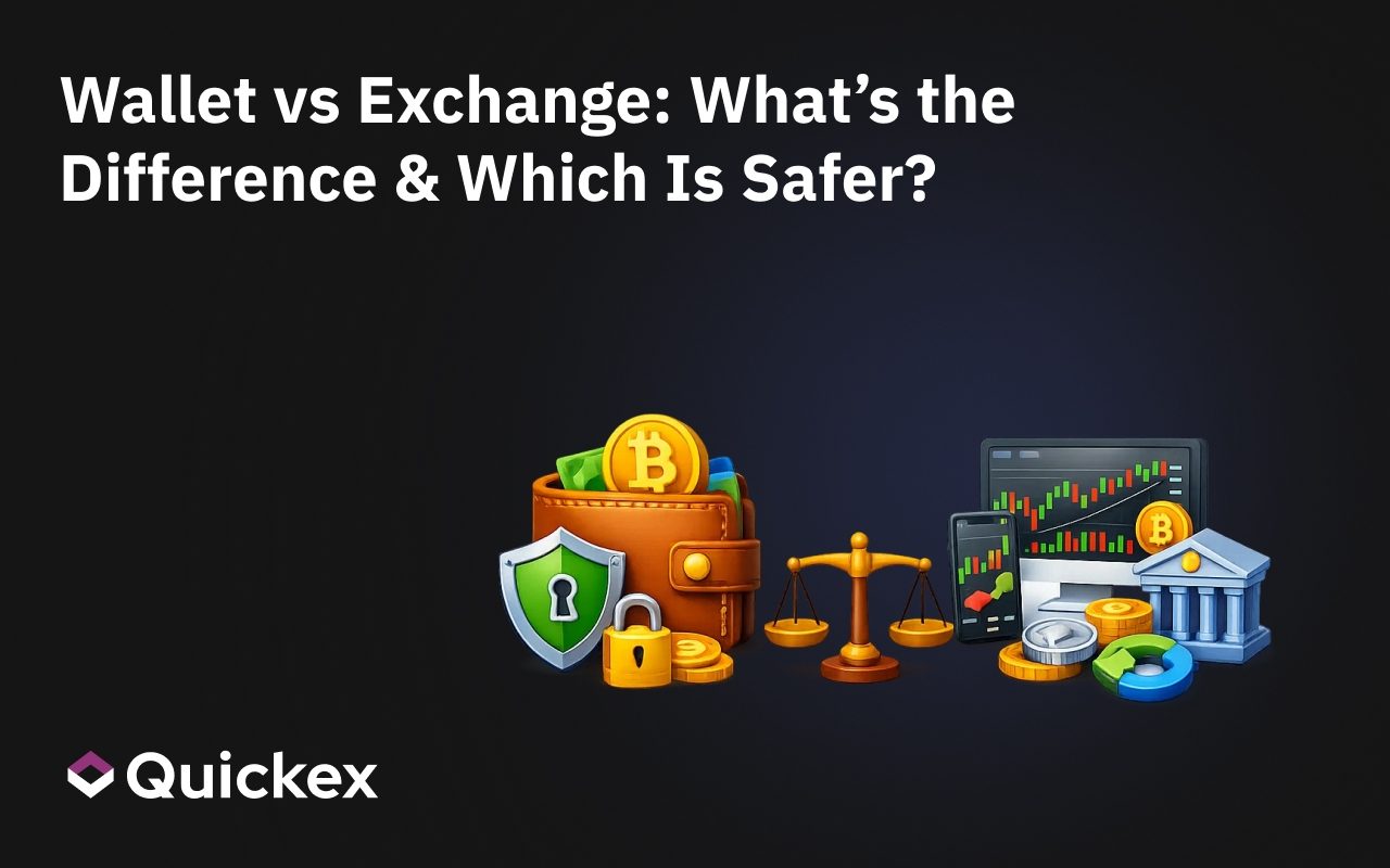 Wallet vs Exchange: What’s the Difference & Which Is Safer?