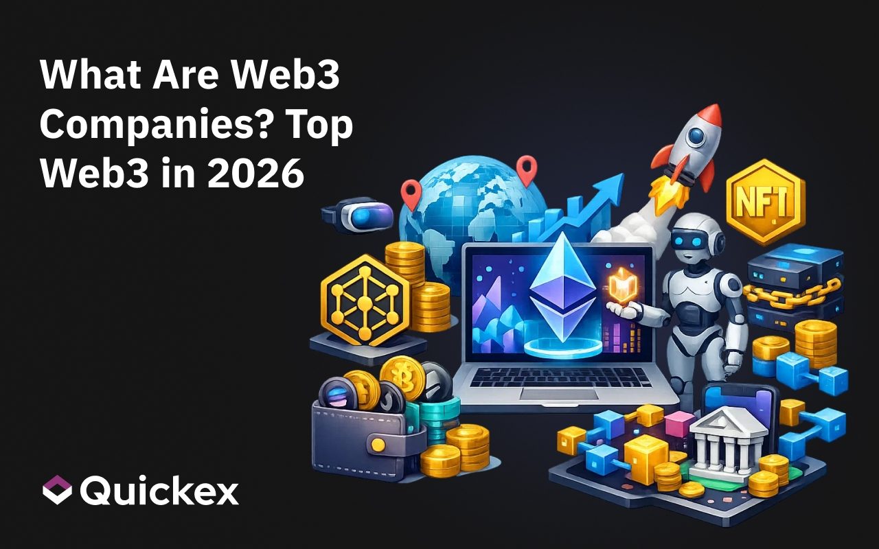 What Are Web3 Companies? Top Web3 Companies to Watch in 2026