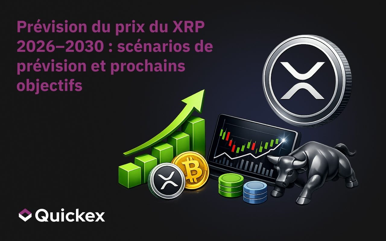 Prévision du prix du XRP 2026–2030 : Scénarios de prévision et prochaines cibles