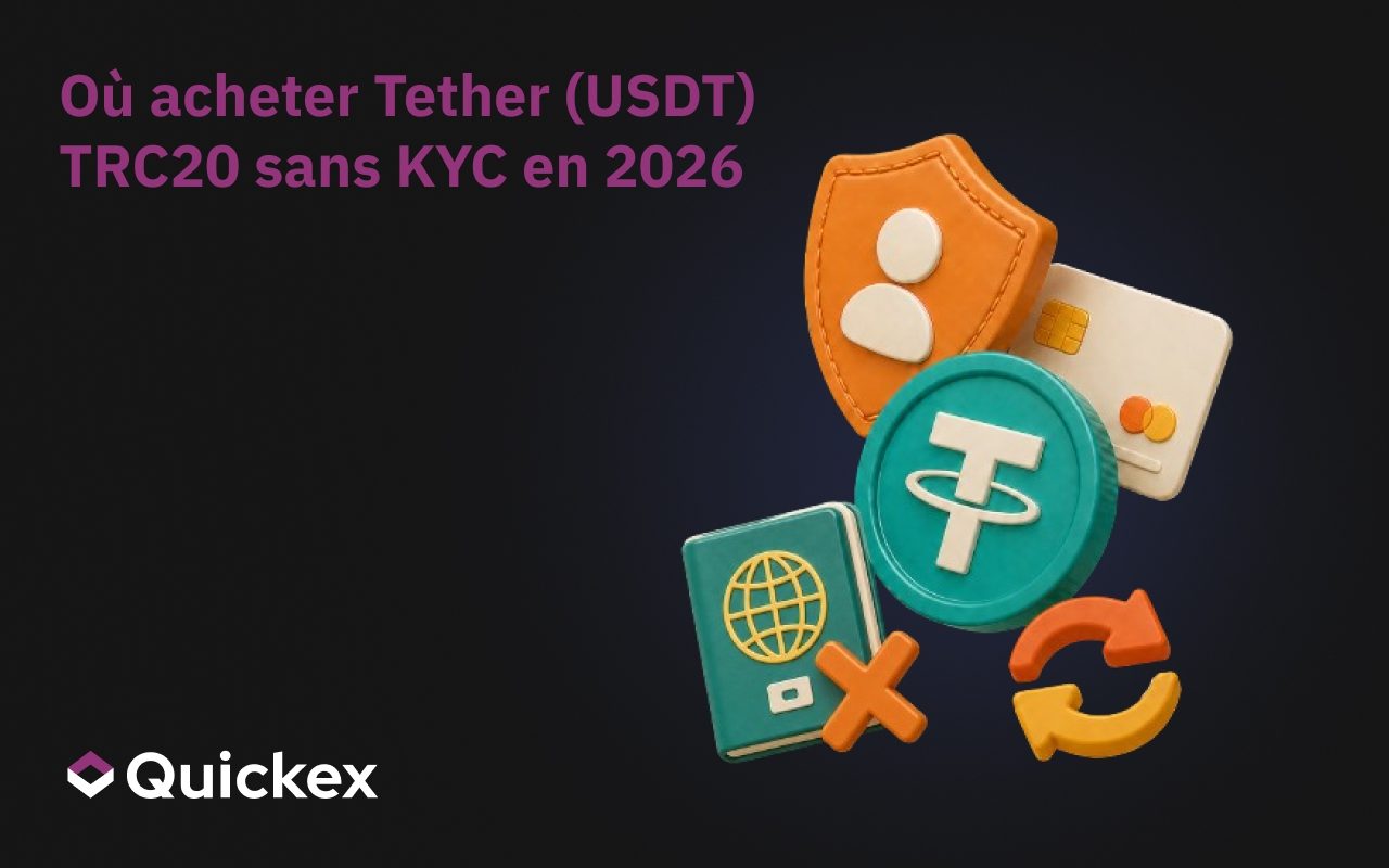 Où acheter du Tether (USDT) TRC20 sans KYC en 2026