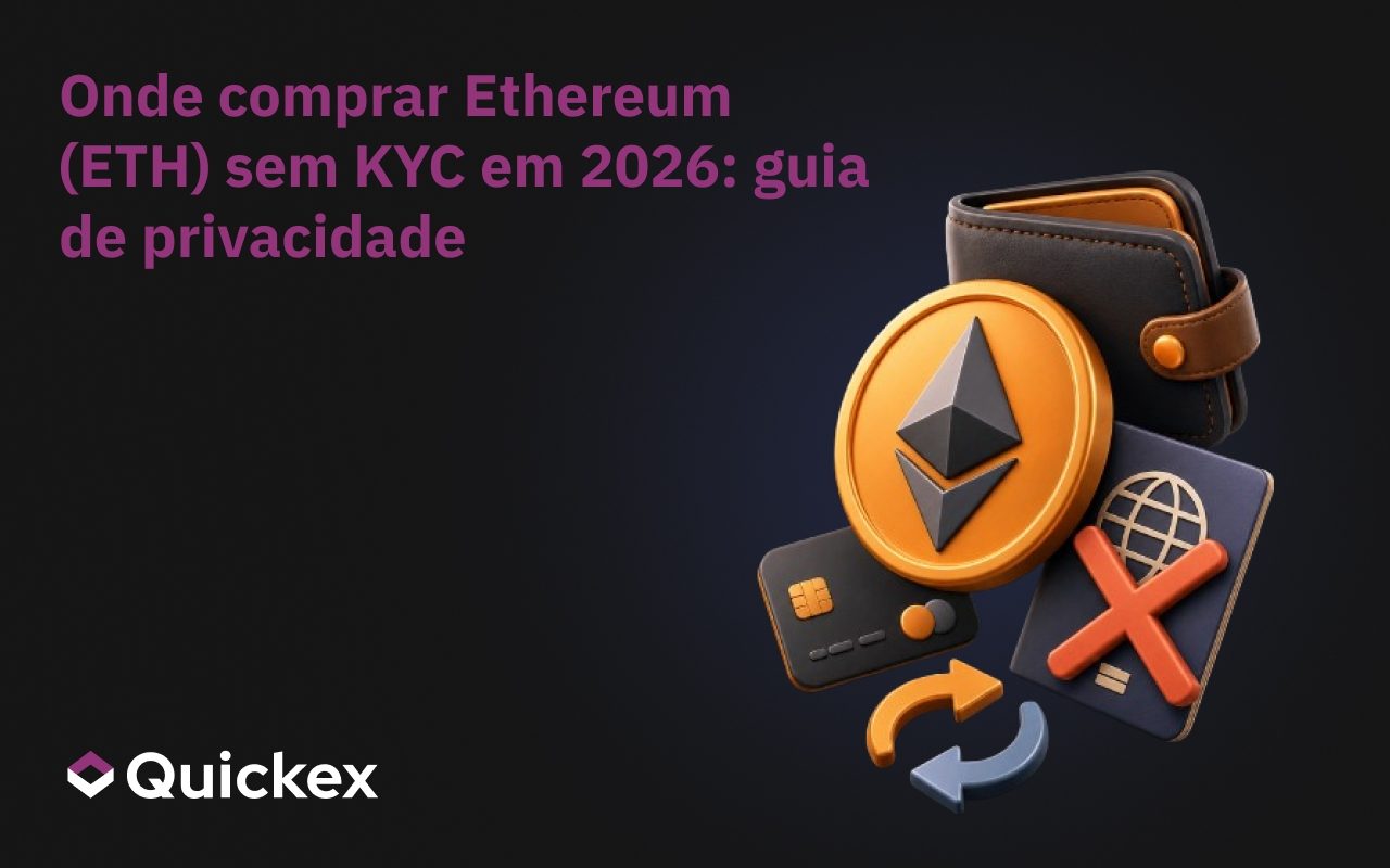 Onde Comprar Ethereum (ETH) Sem KYC em 2026: O Guia de Privacidade