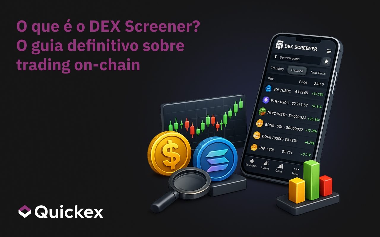 O que é o DEX Screener? O Guia Definitivo para Negociação On-Chain