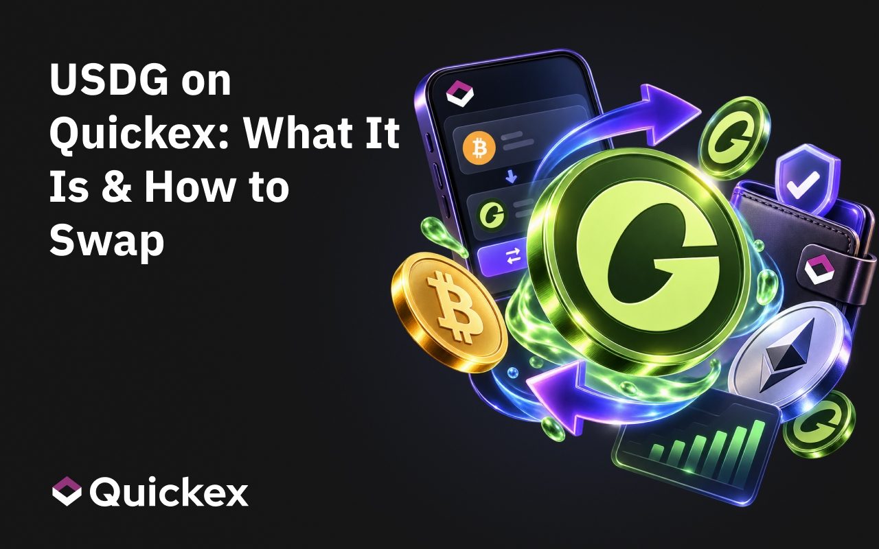 USDG (Global Dollar) Now Available on Quickex: What It Is and How to Swap It